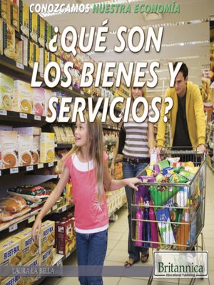 cover image of ¿Qué son los bienes y servicios? (What Are Goods and Services?)